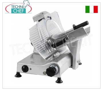TECHNOCHEF - GRAVITY-INCLINED SLICER, blade Ø 275 mm, CE DOMESTIC EXECUTION, Mod.F275ID Gravity/inclined slicer, blade diameter 275 mm, in aluminum alloy, complete with fixed blade sharpener, CE DOMESTIC EXECUTION, V 230/1, Kw 0.245, Weight 22 Kg, dim mm.495x465x440h