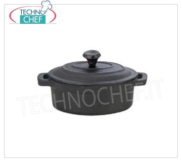 Technochef - MINI OVAL CAST IRON CASSEROLE Oval cast iron casserole with handles and lid, dim.mm.120x85x45h